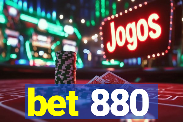 bet 880